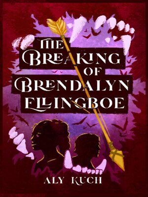 cover image of The Breaking of Brendalyn Ellingboe